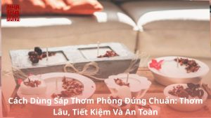 cách dùng sáp thơm hiệu quả
