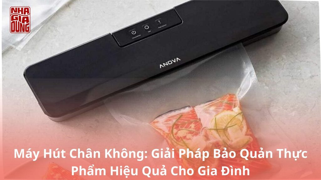 Máy hút chân không thực phẩm