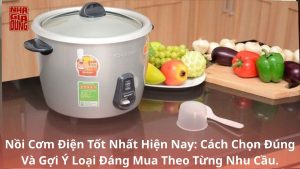 nồi cơm điện tốt nhất hiện nay